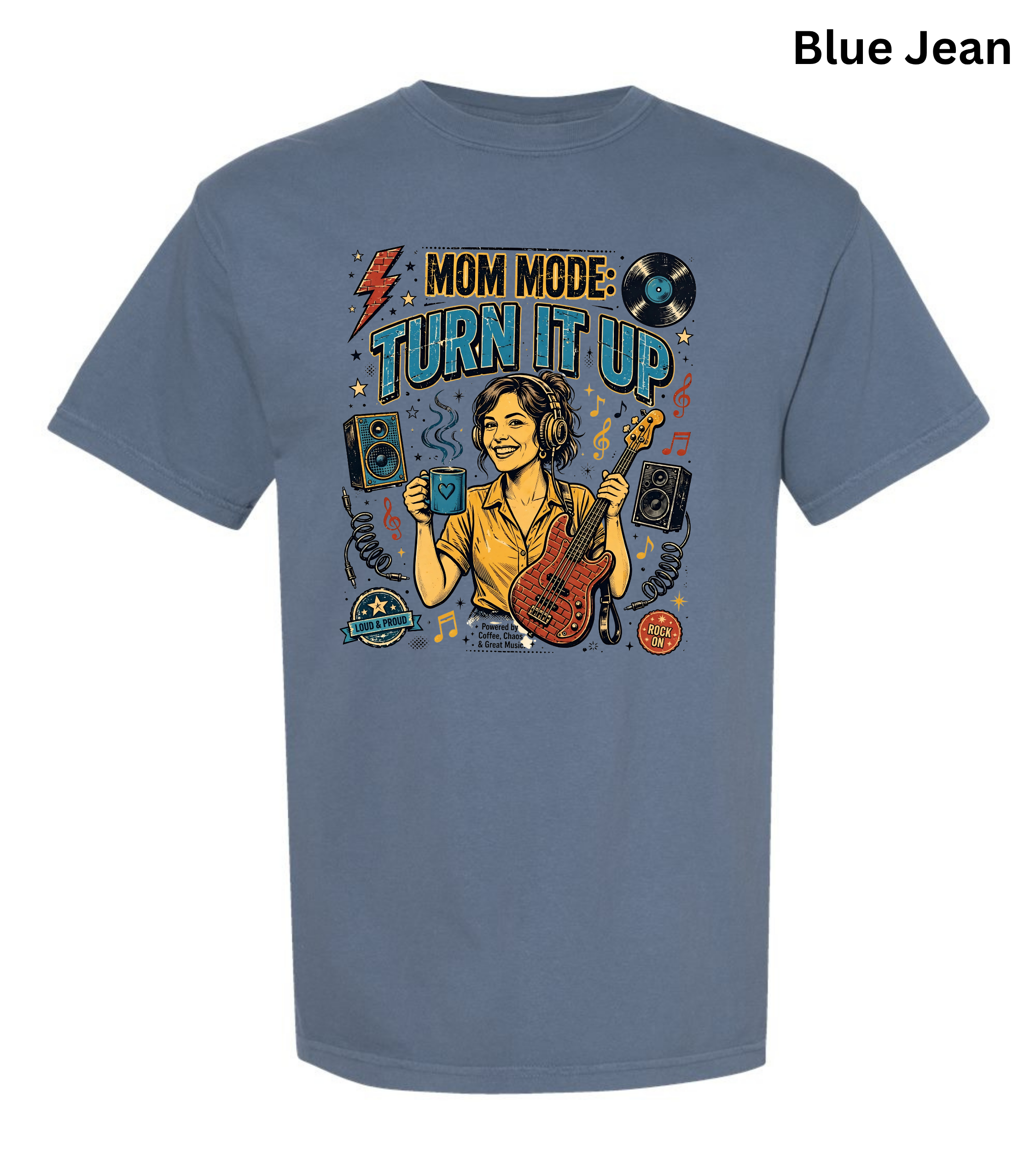 A blue short-sleeve graphic t-shirt on a white background, featuring a colorful retro-style print of a woman playing an electric guitar with the text 'MOM MODE TURN IT UP'. The text 'Blue Jean' is visible in the top right corner.