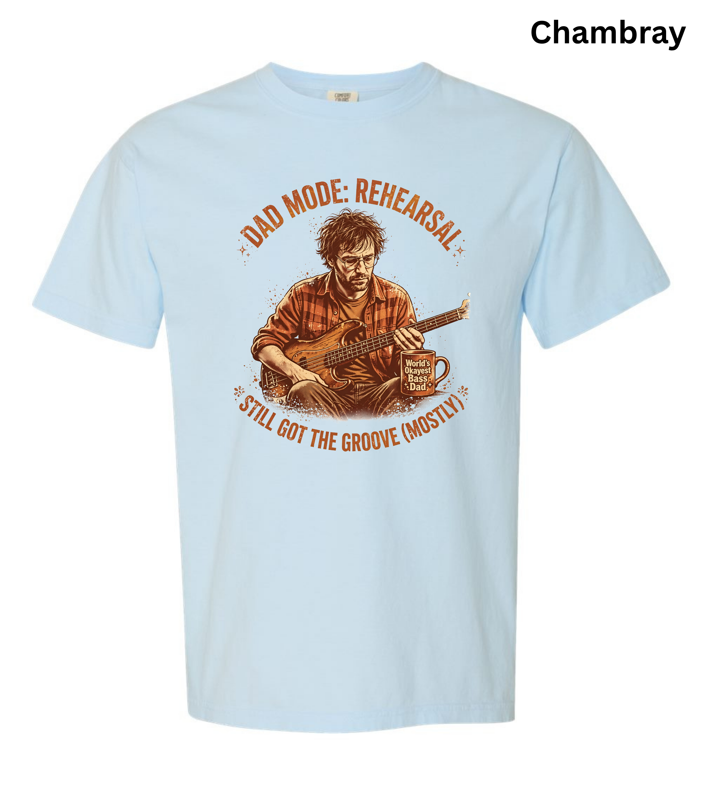 Dad Mode Rehearsal Bass Dad T-Shirt | Funny Bass Guitar Player Shirt | Musician Dad Gift | Father's Day Graphic Tee