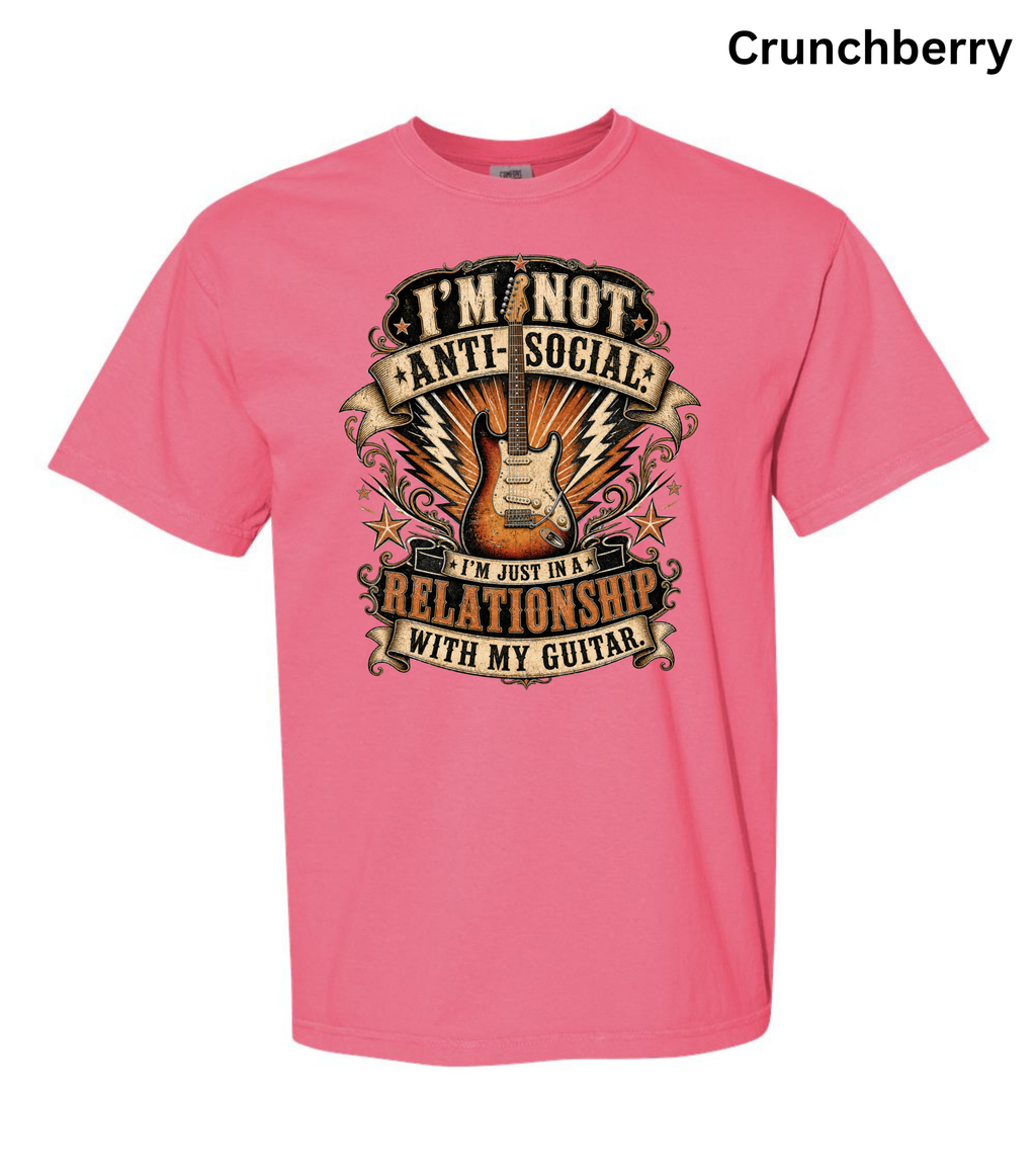 I'm Not Anti Social I'm Just in a Relationship with My Guitar Shirt | Funny Guitar Player T-Shirt | Vintage Musician Tee | Rock Guitar Gift