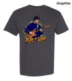 A dark charcoal gray t-shirt with a colorful graphic of a man playing an electric guitar and the text 'PLAY IT LOUD' in yellow and orange. The word 'Graphite' is printed in black in the top right corner.