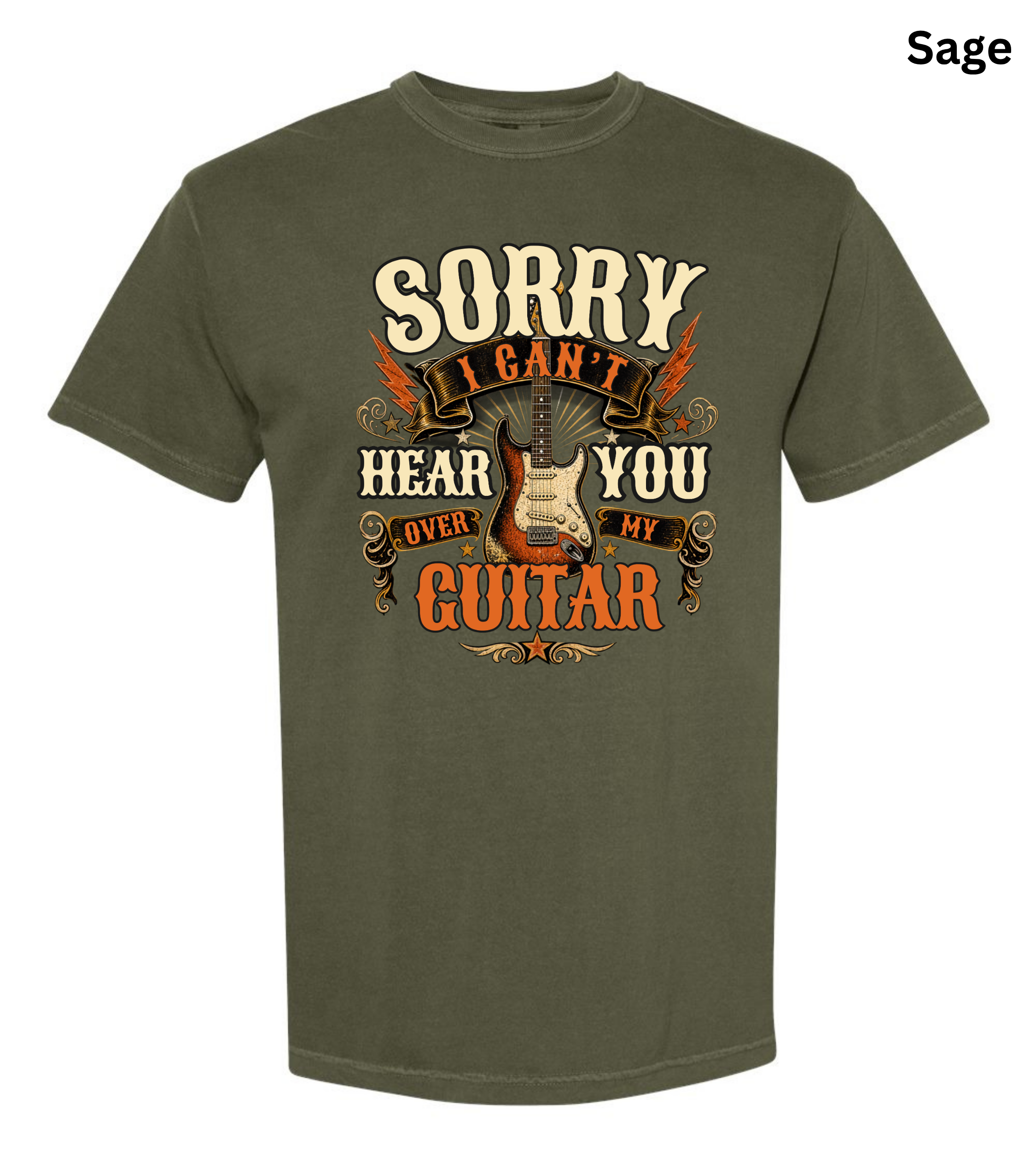 Sorry I Can't Hear You Over My Guitar Shirt | Funny Guitar Player T-Shirt | Vintage Guitar Tee | Rock Music Shirt | Guitarist Gift | Music Lover Apparel