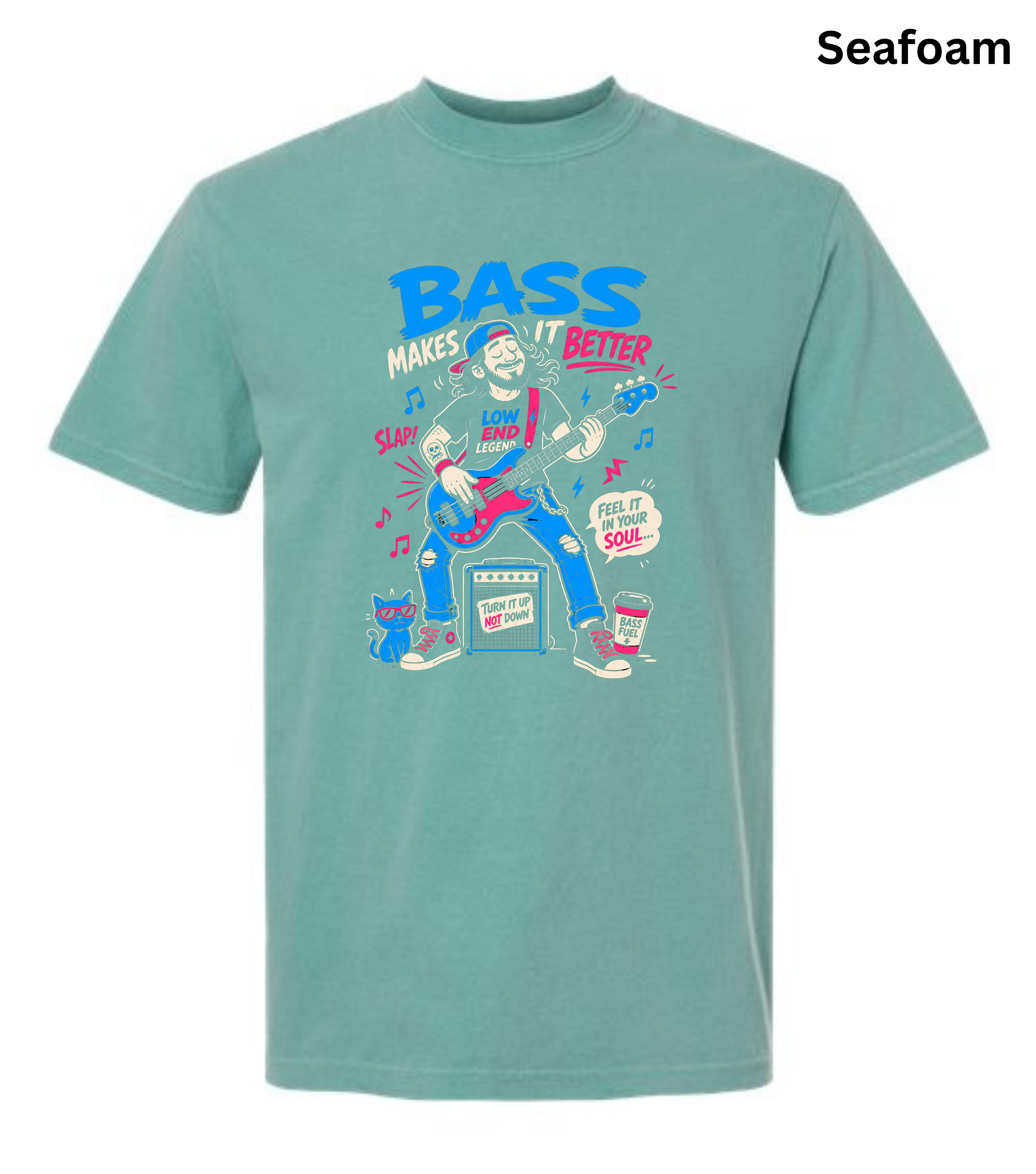 A seafoam green short-sleeve t-shirt with a colorful graphic of a clown playing a guitar and the text 'BASS MAKES IT BETTER' on the front, shown against a plain white background with a 'Seafoam' color label in the top right corner.