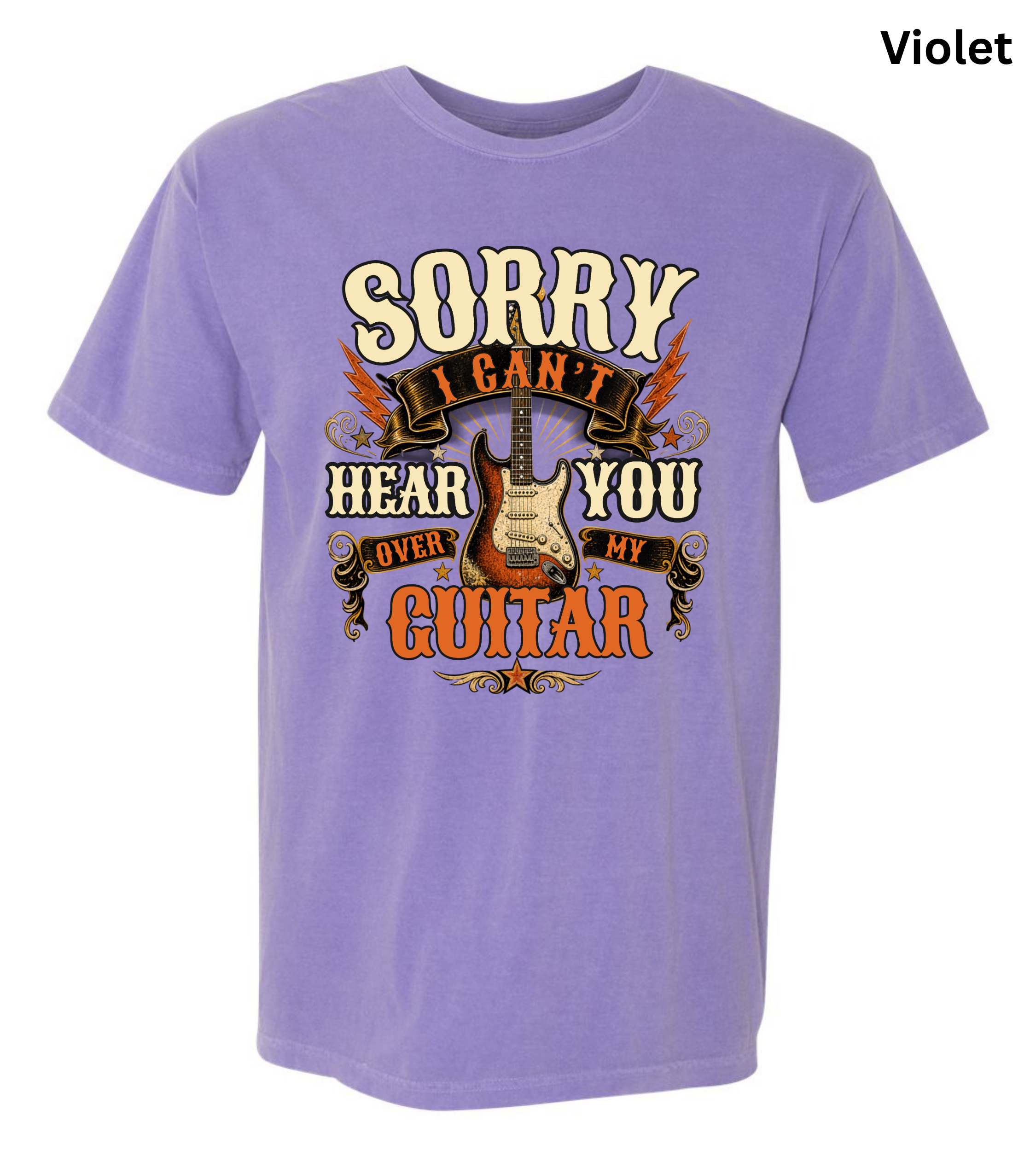 Sorry I Can't Hear You Over My Guitar Shirt | Funny Guitar Player T-Shirt | Vintage Guitar Tee | Rock Music Shirt | Guitarist Gift | Music Lover Apparel